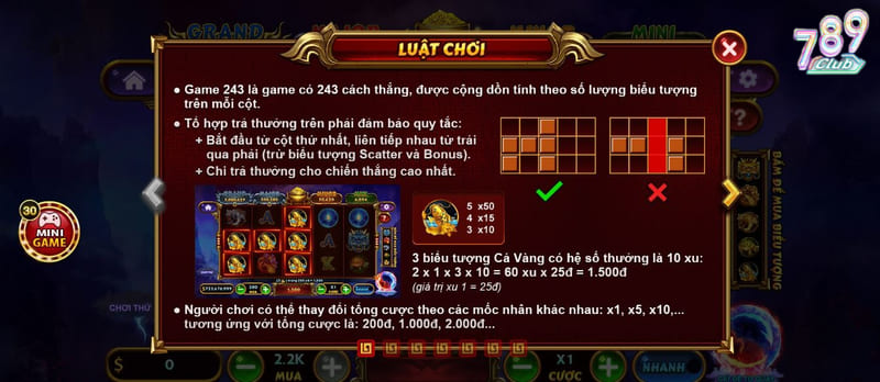 Luật cược tương tự như các tựa game nổ hũ truyền thống 